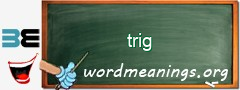 WordMeaning blackboard for trig